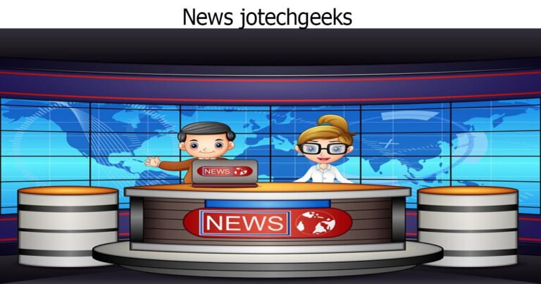 News jo tech geeks