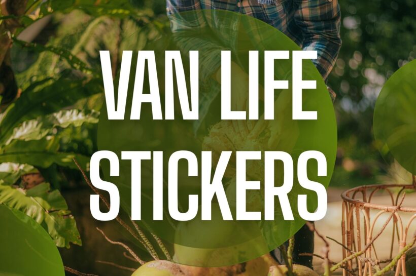 Van Life Stickers
